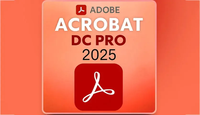 Adobe Acrobat Pro DC Download (Latest 2025)